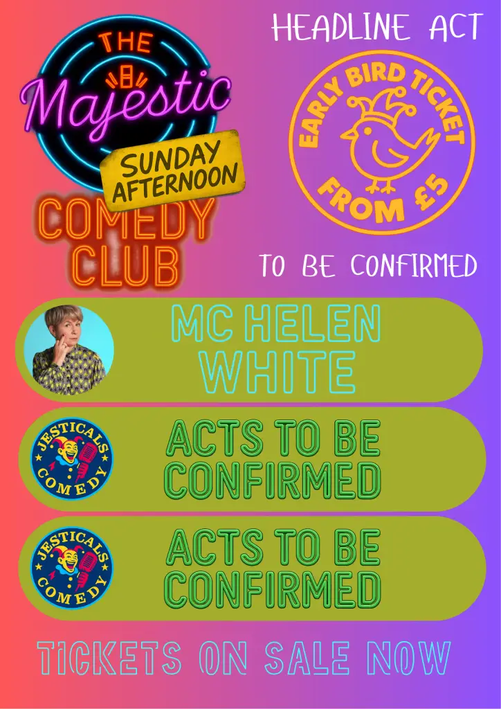 Jesticals Comedy Sunday Afternoon Show @ The Majestic Theatre